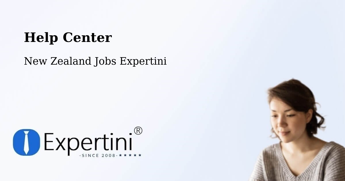 Help Center - New Zealand Jobs Expertini